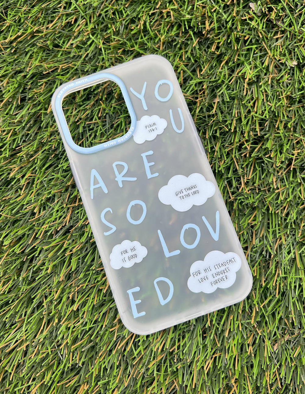 Blue You Are So Loved Frosted iPhone case with protective impact design and wireless charging compatibility